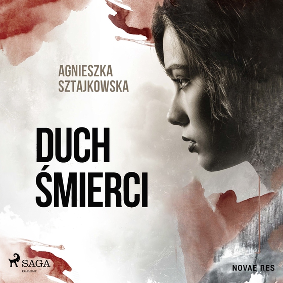 Duch śmierci (lydbog) af Agnieszka Sztajkowska