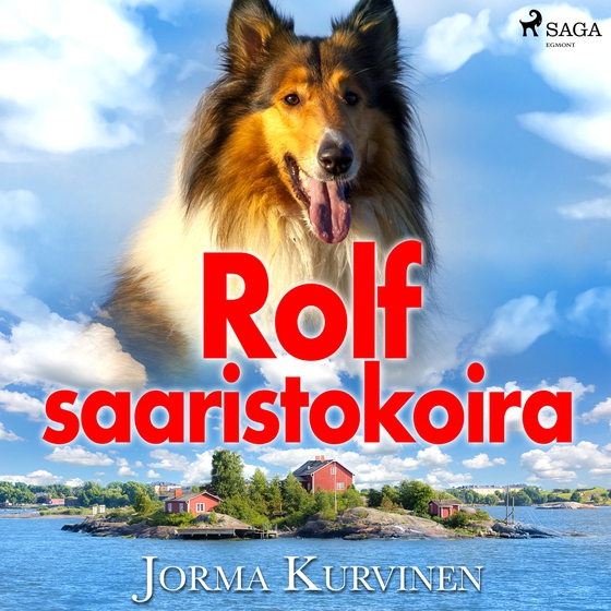 Rolf saaristokoira (lydbog) af Jorma Kurvinen