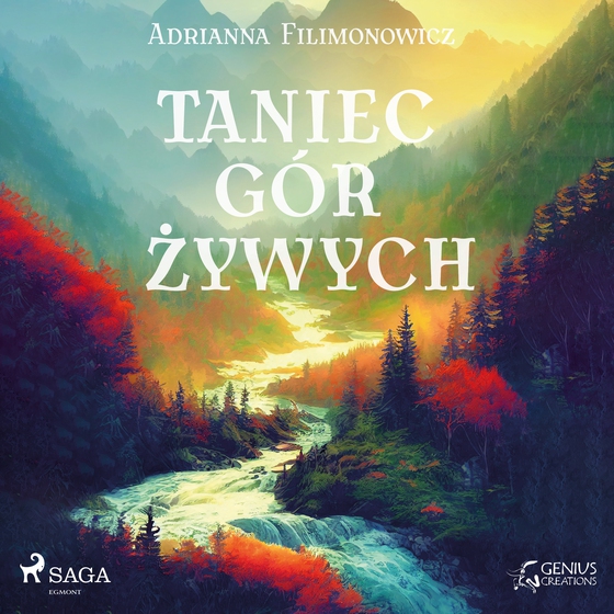 Taniec gór żywych (lydbog) af Adrianna Filimonowicz