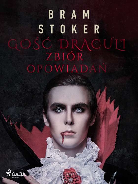Gość Draculi. Zbiór opowiadań (e-bog) af Bram Stoker