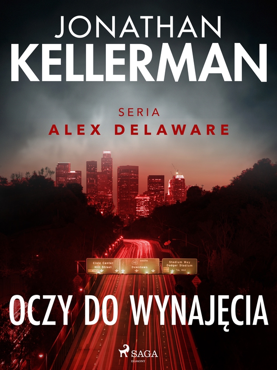 Oczy do wynajęcia (e-bog) af Jonathan Kellerman