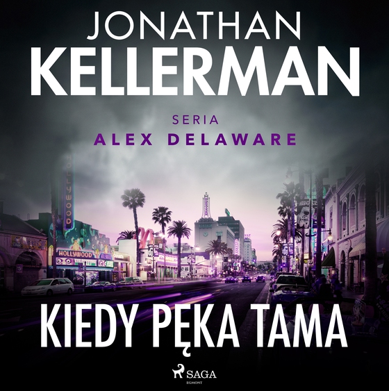 Kiedy pęka tama (lydbog) af Jonathan Kellerman