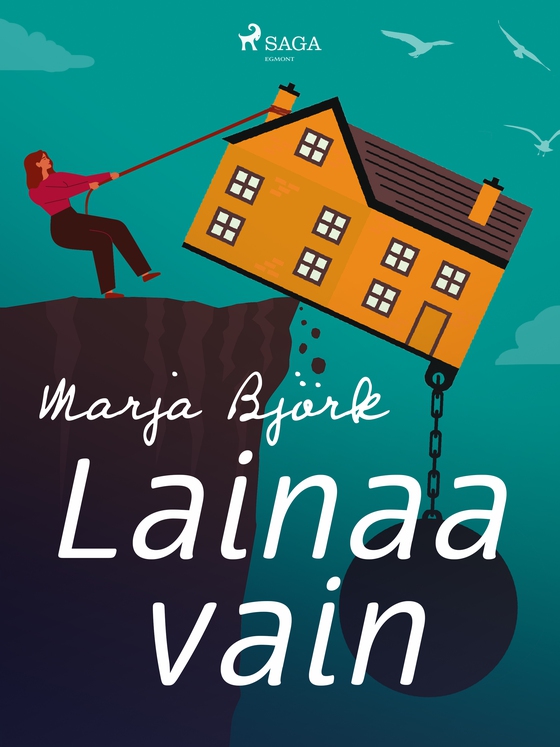 Lainaa vain (e-bog) af Marja Björk
