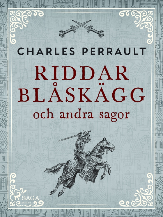 Riddar Blåskägg och andra sagor (e-bog) af Charles Perrault