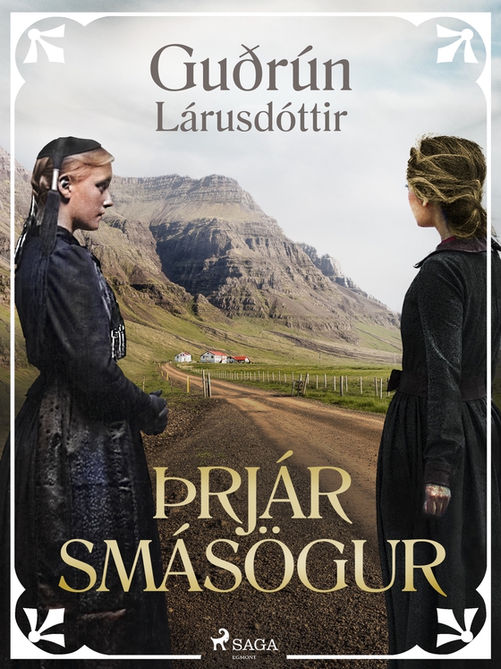 Þrjár smásögur (e-bog) af Guðrún Lárusdóttir