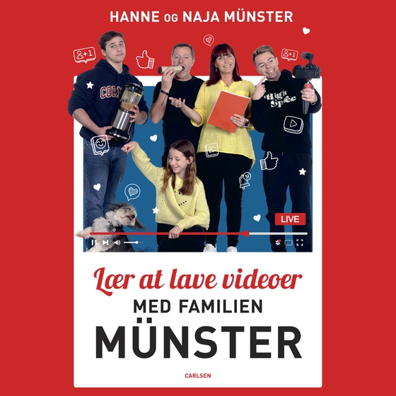 Lær at lave videoer med familien Münster (lydbog) af Hanne Münster