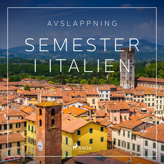 Avslappning - Semester i Italien (lydbog) af Rasmus Broe