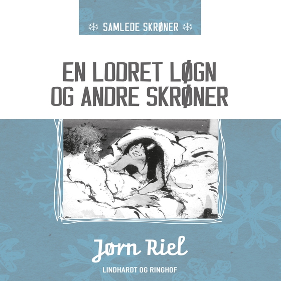 En lodret løgn og andre skrøner