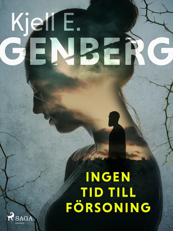 Ingen tid till försoning (e-bog) af Kjell E. Genberg