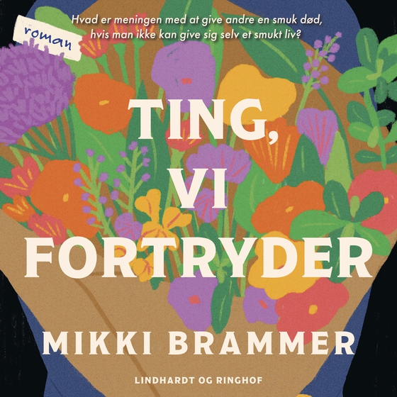 Ting, vi fortryder