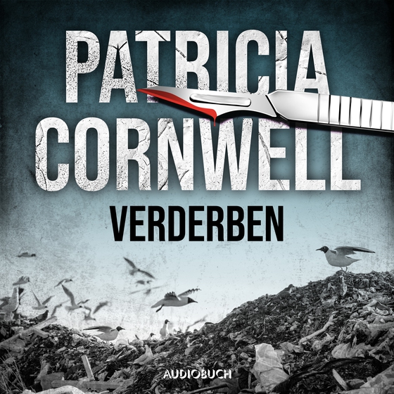 Verderben (Ein Fall für Kay Scarpetta 8) (lydbog) af Patricia Cornwell