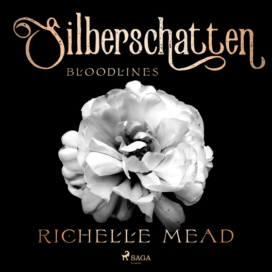 Bloodlines - Silberschatten (Bloodlines-Reihe, Band 5) (lydbog) af Richelle Mead