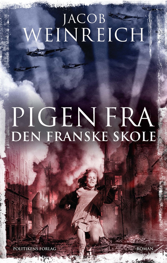 Pigen fra den franske skole (e-bog) af Jacob Weinreich