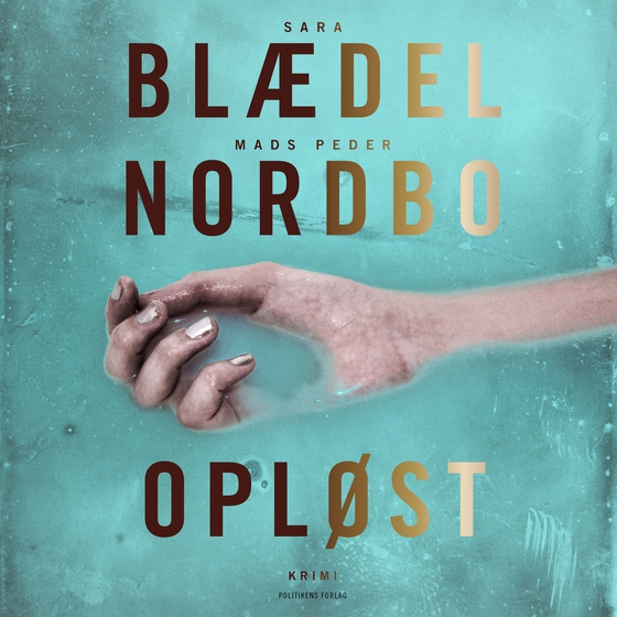 Opløst (lydbog) af Sara Blædel