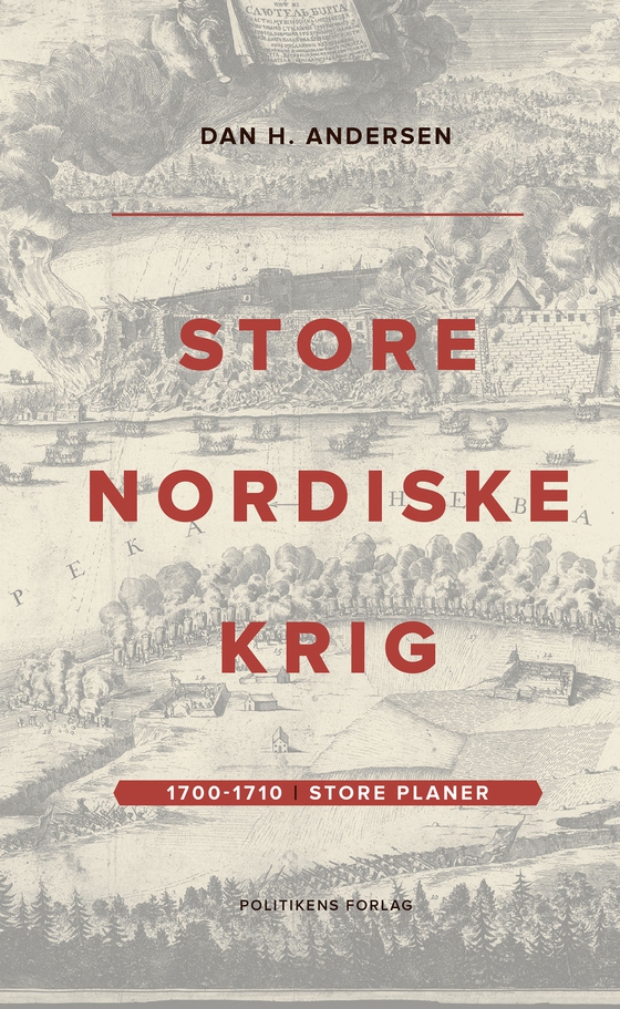 Store Nordiske Krig – bind 1