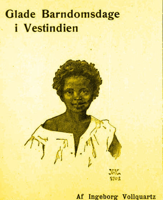 Glade barndomsdage i Vestindien (e-bog) af Ingeborg Vollquartz