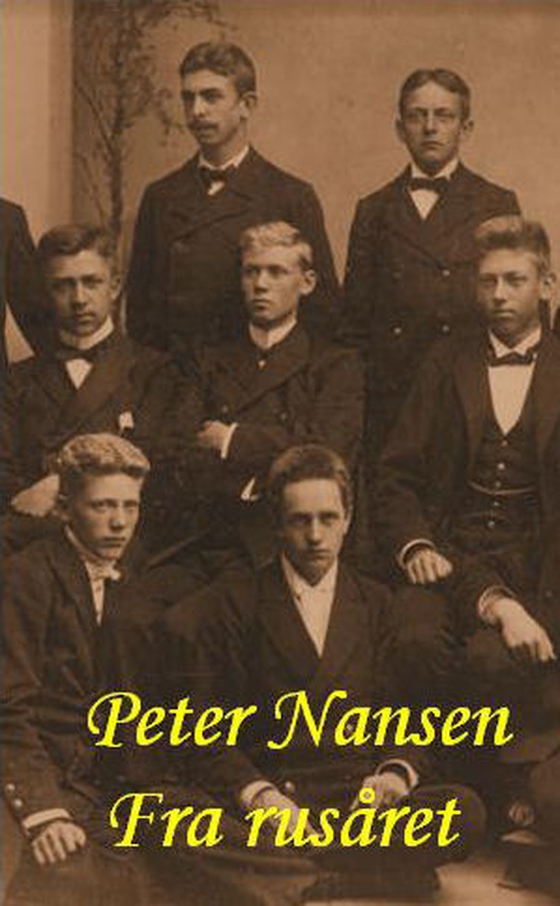 Fra rusåret (e-bog) af Peter Nansen