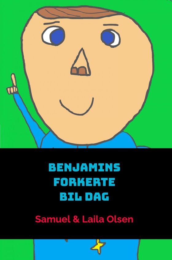 Benjamins forkerte bil dag