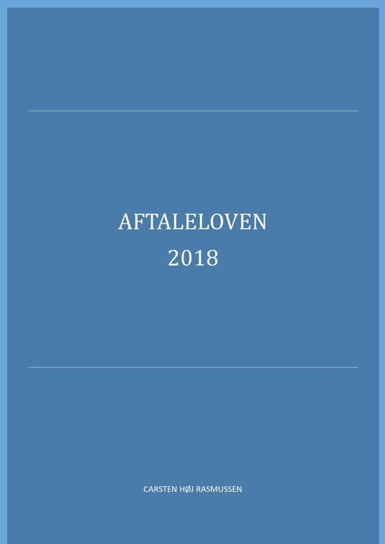 Aftaleloven 2018 (e-bog) af Carsten Høj Rasmussen