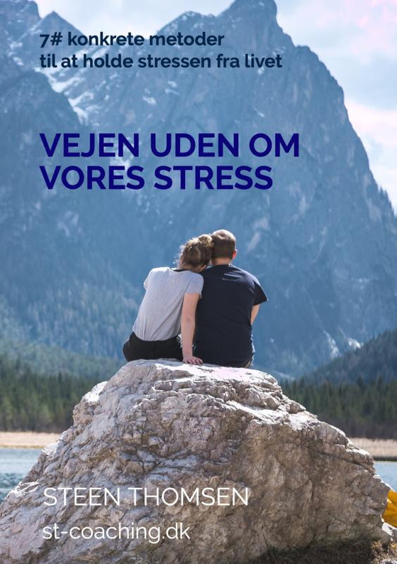 Vejen uden om vores stress