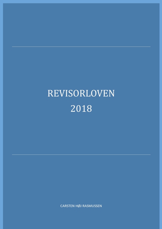 Revisorloven 2018 (e-bog) af Carsten Høj Rasmussen