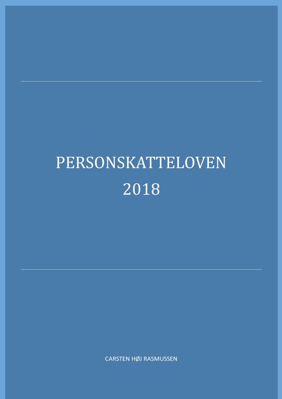 Personskatteloven 2018 (e-bog) af Carsten Høj Rasmussen