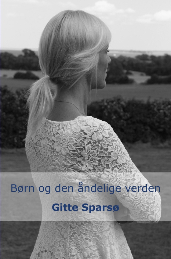 Børn og den åndelige verden (e-bog) af Gitte Sparsø
