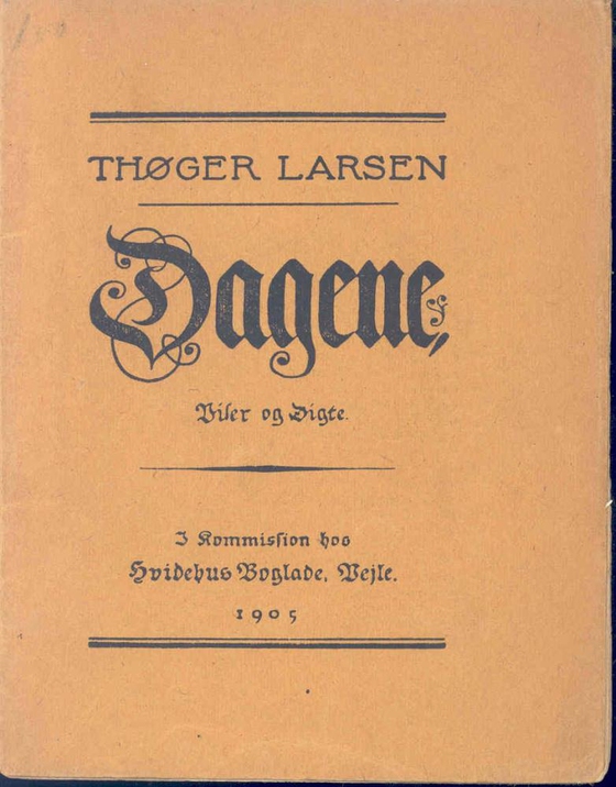 Dagene (e-bog) af Thøger Larsen