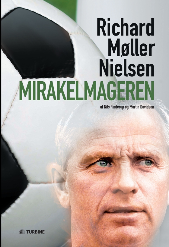 Mirakelmageren - Richard Møller Nielsen (e-bog) af Martin Davidsen