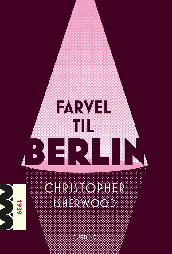 Farvel til Berlin (e-bog) af Christopher Isherwood