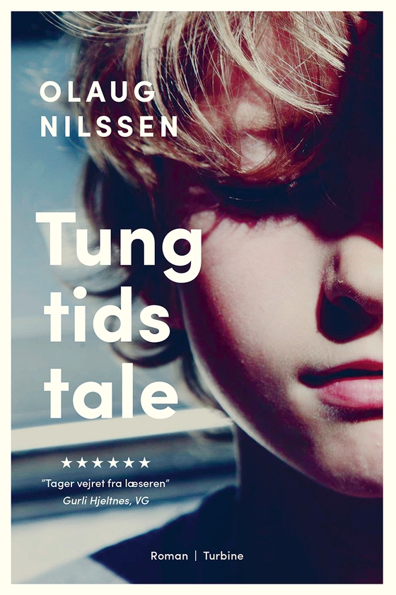 Tung tids tale (e-bog) af Olaug Nilssen