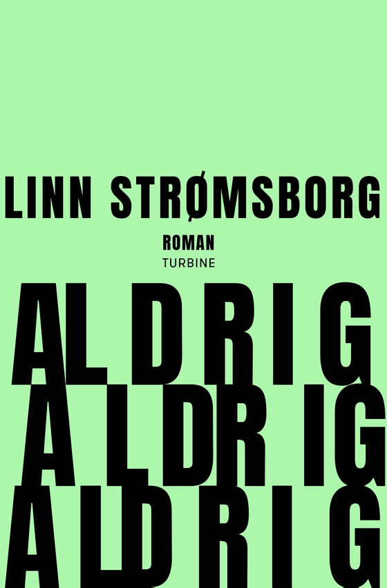 Aldrig, aldrig, aldrig (e-bog) af Linn Strømsborg