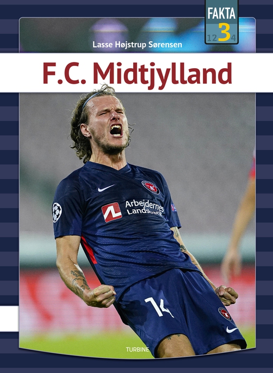 F. C. Midtjylland (e-bog) af Lasse Højstrup Sørensen