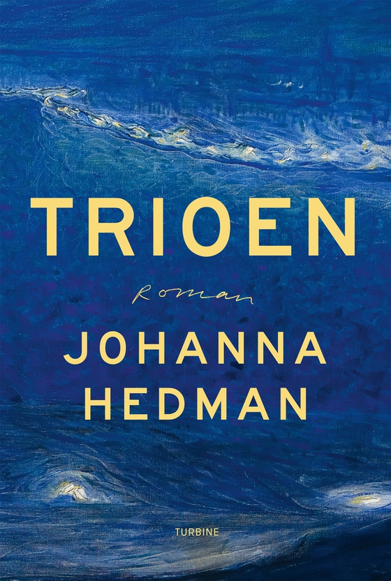 Trioen (e-bog) af Johanna Hedman