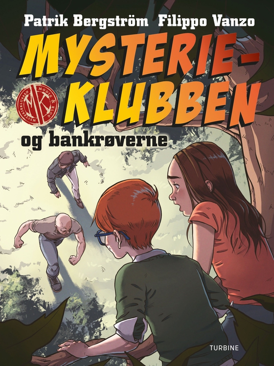 Mysterieklubben og bankrøverne (lydbog) af Patrik Bergström