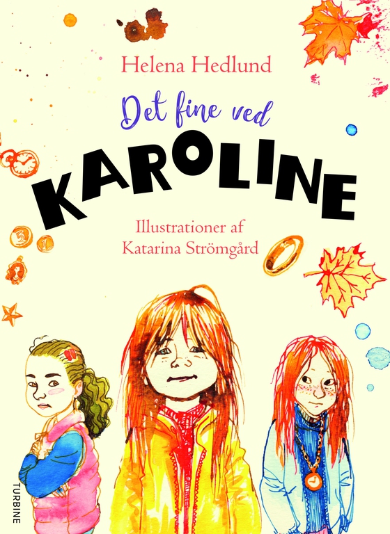 Det fine ved Karoline