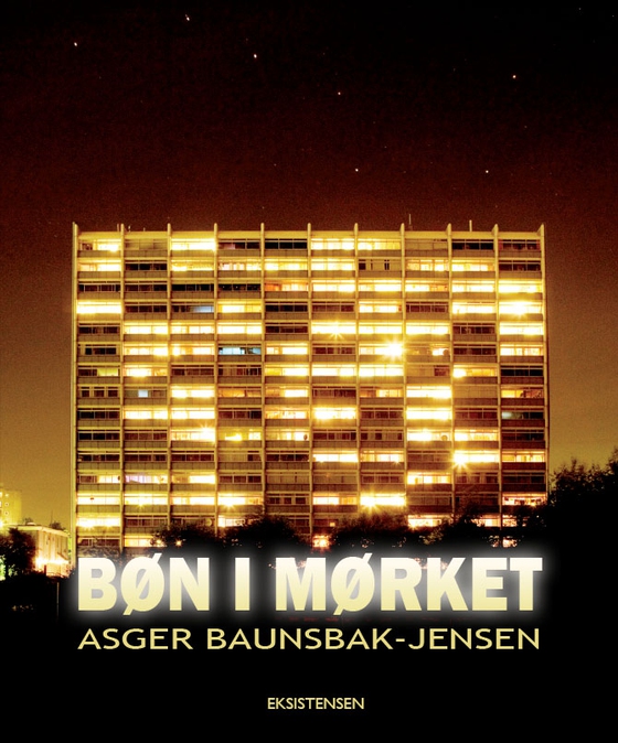 Bøn i mørket (e-bog) af Asger Baunsbak-Jensen