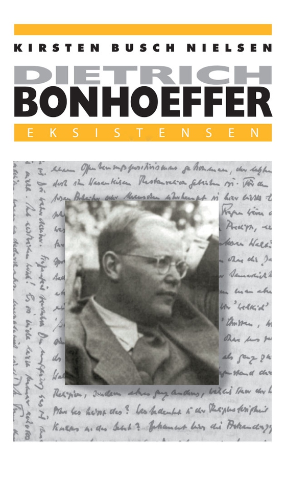 Dietrich Bonhoeffer (e-bog) af Kirsten Busch Nielsen