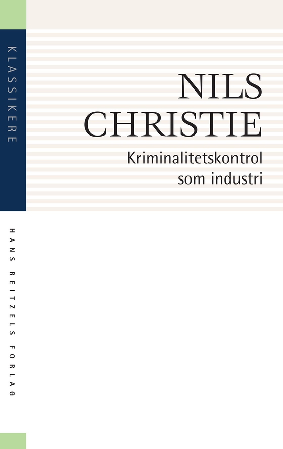 Kriminalitetskontrol som industri