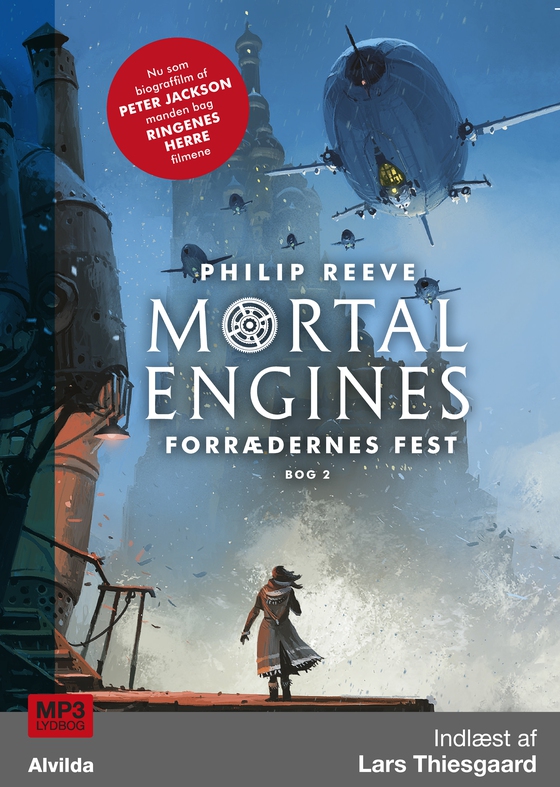 Mortal Engines 2: Forrædernes fest (lydbog) af Philip Reeve