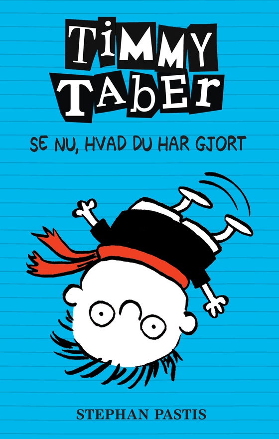 Timmy Taber 2: Se nu, hvad du har gjort