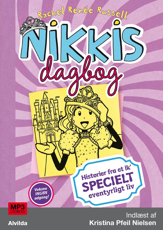 Nikkis dagbog 8: Historier fra et ik' specielt eventyrligt liv