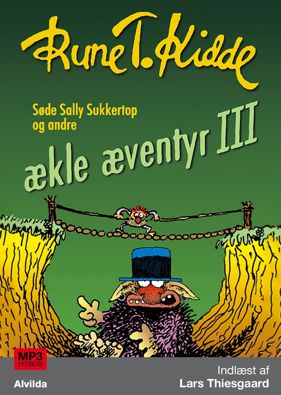 Søde Sally Sukkertop og andre ækle æventyr 3