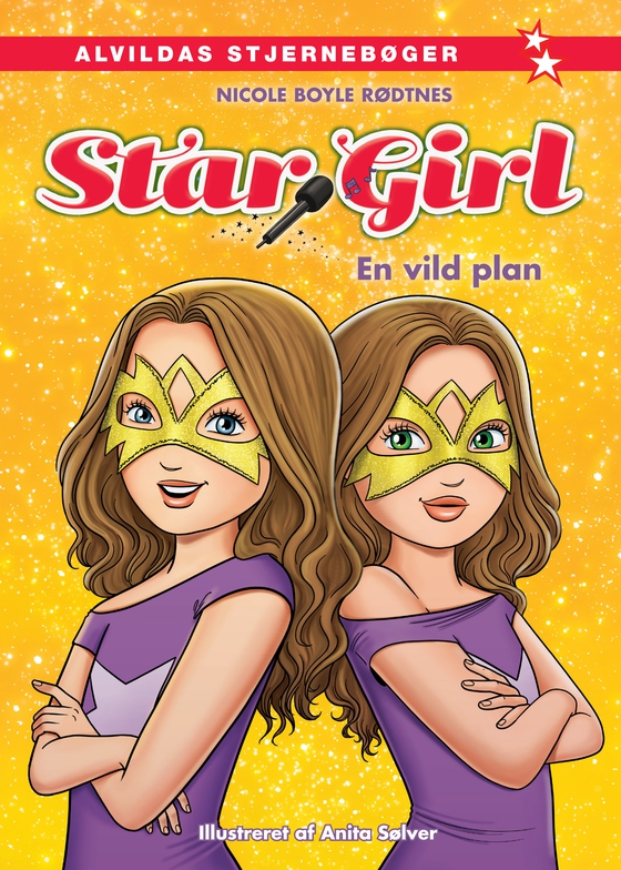 Star Girl 7: En vild plan (e-bog) af Nicole Boyle Rødtnes