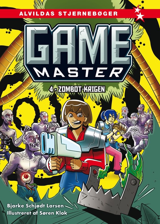 Game Master 4: Zombot-krigen (e-bog) af Bjarke Schjødt Larsen