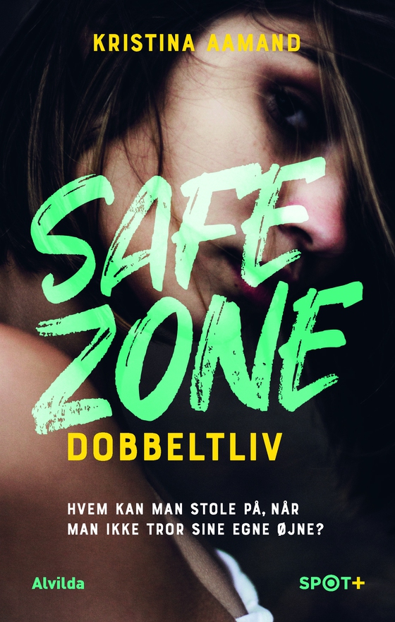 Dobbeltliv (Safe Zone) (lydbog) af Kristina Aamand