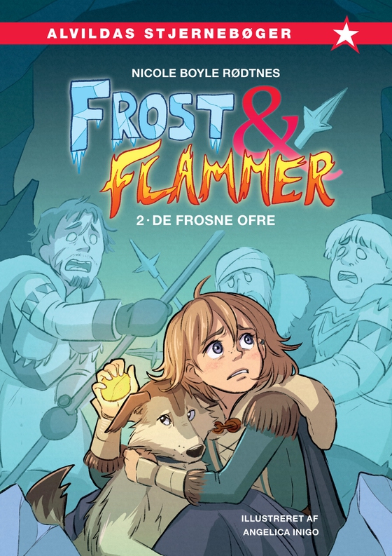 Frost og flammer 2: De frosne ofre (e-bog) af Nicole  Boyle Rødtnes