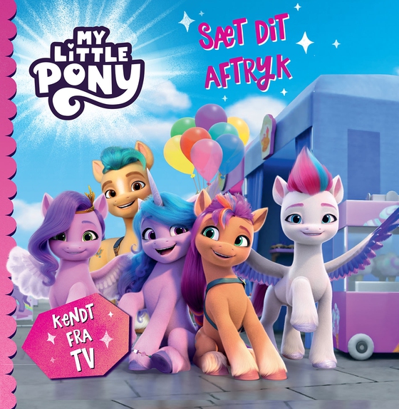 My Little Pony - Sæt dit aftryk