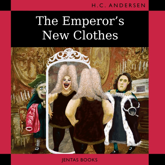 The Emperor's New Clothes (lydbog) af Hans Christian Andersen