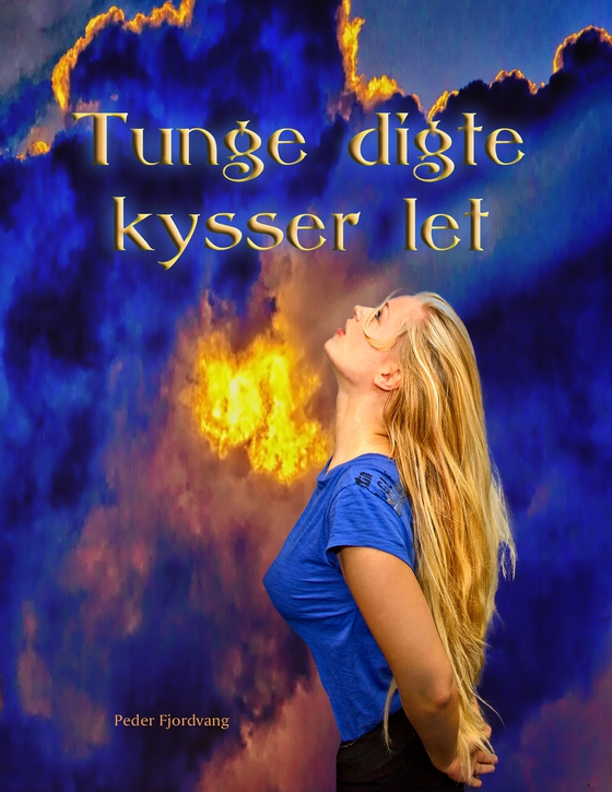 Tunge digte kysser let (e-bog) af Peder Fjordvang